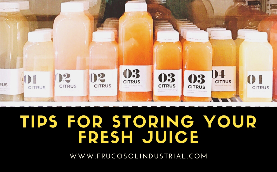 Tips for storing your fresh juice